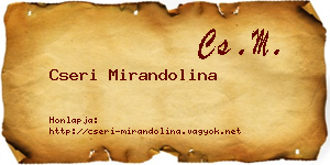 Cseri Mirandolina névjegykártya